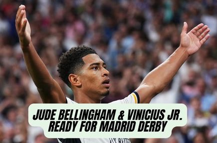 Jude Bellingham & Vinicius Jr. Ready for Madrid Derby