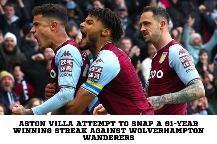 Aston Villa attempt to snap a 91-year winning streak against Wolverhampton Wanderers
