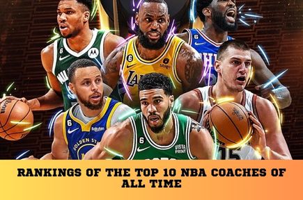 Rankings of the Top 10 NBA Coaches of All Time