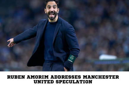 Ruben Amorim Addresses Manchester United Speculation