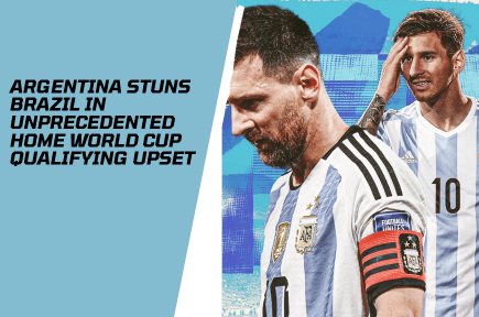 Argentina Stuns Brazil in Unprecedented Home World Cup Qualifying Upset