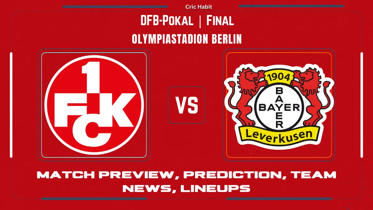 DFB-Pokal Final Showdown: Kaiserslautern vs. Bayer Leverkusen Preview